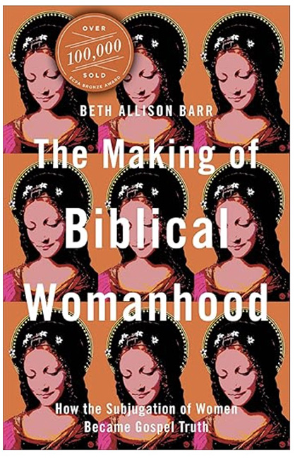 The Making of Biblical Womanhood, orange cover with multiple saintly women repeated - Spiritual book
