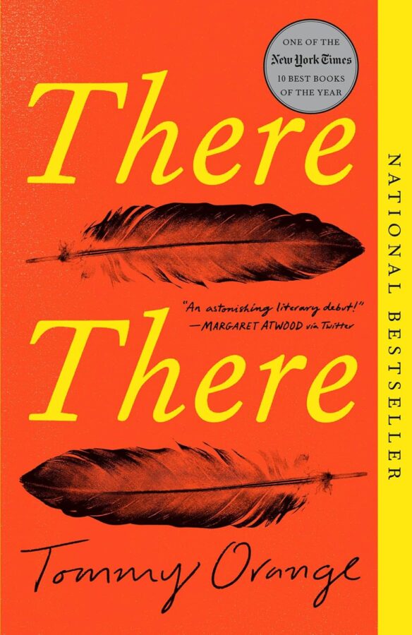 There There, orange cover with two black feathers and yellow wording - Fiction book