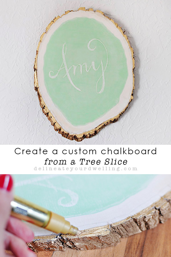 Custom DIY Tree slice chalkboard